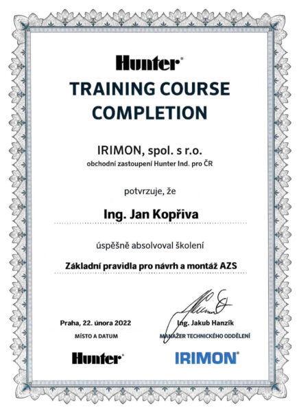 Certifikát Hunter Training Course Completion vydané firmou Irimon, spol. s r.o. - Ing. Jan Kopřiva úspěšně absolvoval školení Základní pravidla pro návrh a montáž AZS